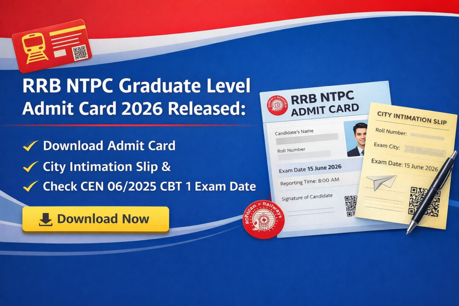 RRB NTPC Graduate Level Admit Card 2026